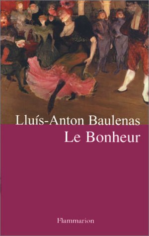 9782080683519: Le Bonheur