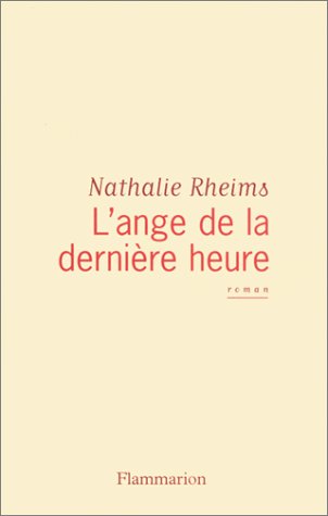 Stock image for L'ange de la dernire heure. Roman for sale by Librairie La MASSENIE  MONTOLIEU