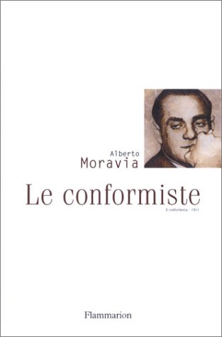 Beispielbild fr Le Conformiste zum Verkauf von Better World Books