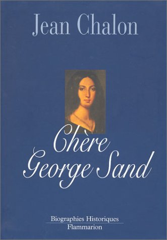 Beispielbild fr Chre George Sand zum Verkauf von Ammareal