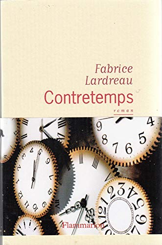 Stock image for Contretemps [Paperback] Lardreau, Fabrice for sale by LIVREAUTRESORSAS