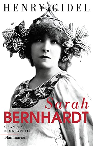 Stock image for Sarah Bernhardt for sale by Ammareal