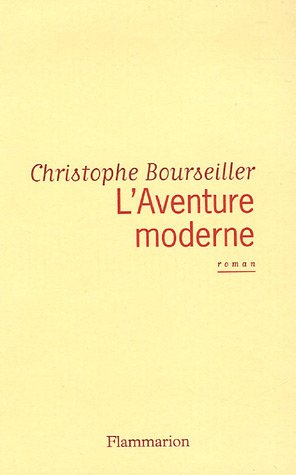 9782080685605: L'Aventure moderne