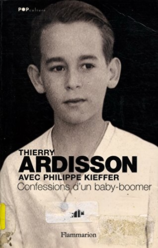 Imagen de archivo de Confessions d'un baby-boomer a la venta por A TOUT LIVRE