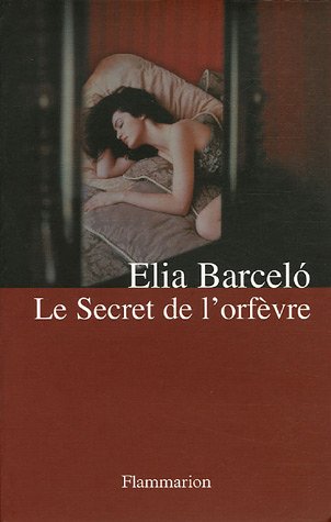 Imagen de archivo de Le Secret de l'orfvre a la venta por Ammareal