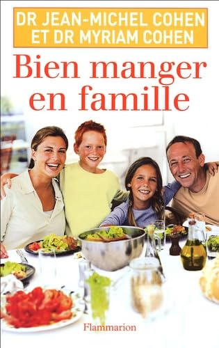 Stock image for Bien manger en famille for sale by medimops