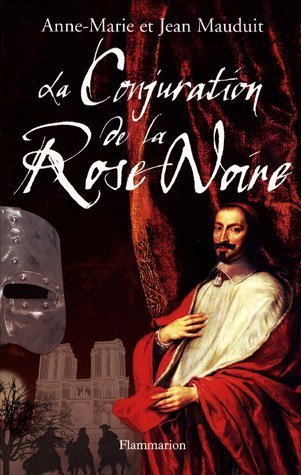 LA CONJURATION DE LA ROSE NOIRE