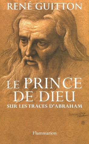 Beispielbild fr Le Prince de Dieu zum Verkauf von Ammareal