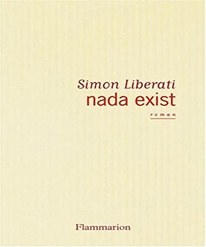 Nada exist - Liberati, Simon