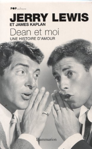 Beispielbild fr Dean et moi : Une histoire d'amour zum Verkauf von medimops