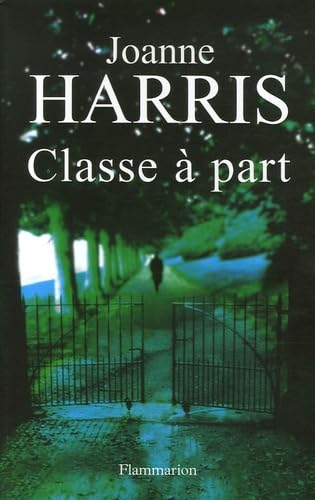 Classe Ã: part (9782080689801) by Harris, Joanne