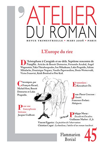 Beispielbild fr L'Atelier du roman: L'Europe du rire (L'atelier du roman (revue)) (French Edition) zum Verkauf von Gallix