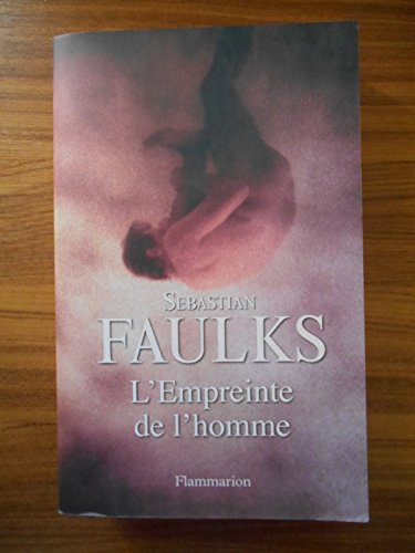 L'Empreinte de l'homme (9782080690340) by Faulks, Sebastian