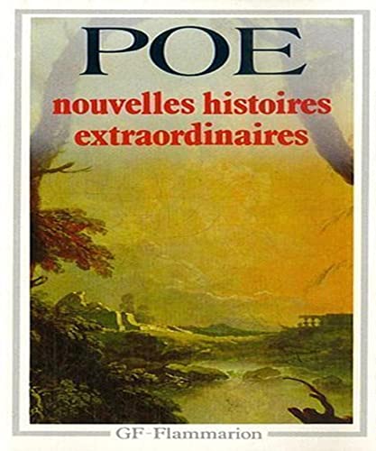 Stock image for Nouvelles histoires extraordinaires: LE DEMON DE LA PERVERSITE, LE CHAT NOIR, WILLIAM WILSON, L'HOMME DES FOULES, LE (GF LITT RATURE) for sale by WorldofBooks