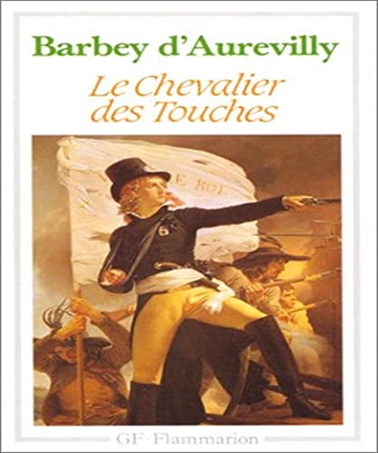 9782080700636: Le chevalier des Touches