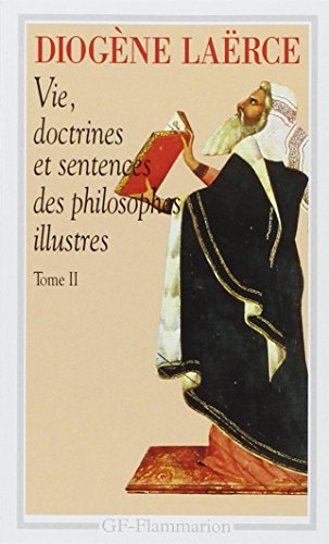 Imagen de archivo de Vie, doctrines et sentences des philosophes illustres (2) a la venta por GoldBooks