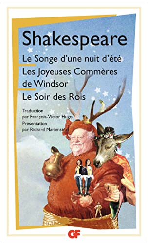 Beispielbild fr Le Songe d'une nuit d't, suivi de "Les Joyeuses commres de Windsor" et "Le Soir des Rois" (French Edition) zum Verkauf von Better World Books