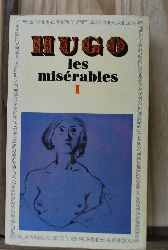 Les Miserables (vol. 1 of 3) (Garnier Flammarion) - Victor Hugo