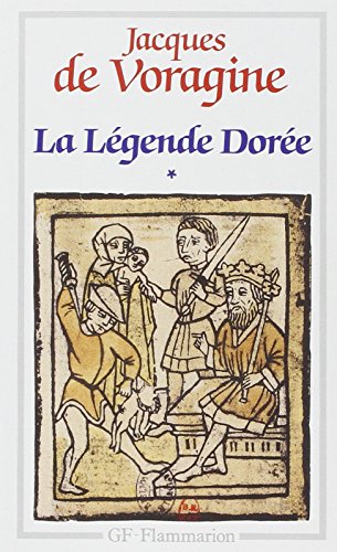 Beispielbild fr La Lgende dore, tome 1 zum Verkauf von Ammareal