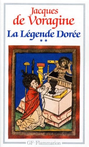 Beispielbild fr La Lgende dore, tome 2 zum Verkauf von Ammareal