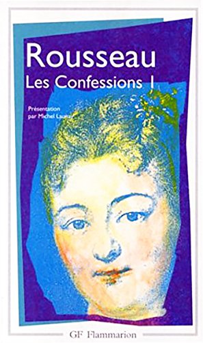 9782080701817: Les confessions 1: BAC 1999 (Littrature et civilisation)