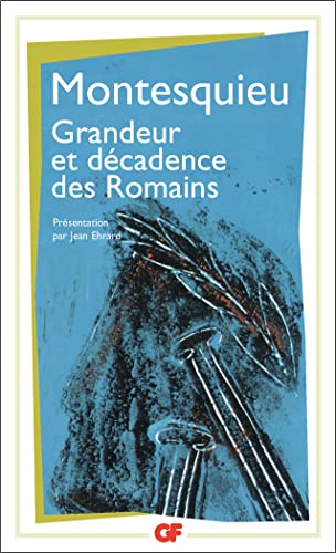 9782080701862: Considrations sur les causes de la grandeur des romains et de leur dcadence: - EDITION **