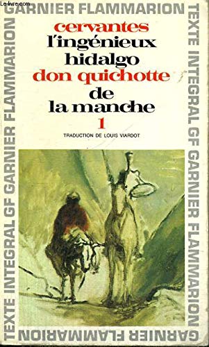 Imagen de archivo de L'Ing?nieux Hidalgo Don Quichotte de la Manche a la venta por HPB Inc.