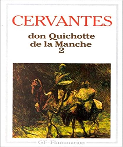 Stock image for L'Ingnieux Hidalgo Don Quichotte de la Manche, tome 2 for sale by Ammareal