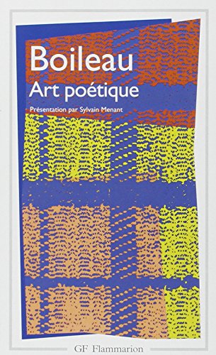 Stock image for Art Poetique (Epitres - Odes - Poesies Diverses et Epigrammes for sale by Raritan River Books