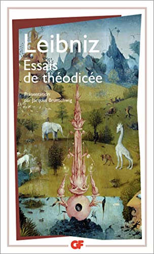 Beispielbild fr ESSAIS DE THODICE SUR LA BONT DE DIEU LA LIBERT DE. zum Verkauf von Librairie La Canopee. Inc.