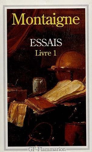 Stock image for Essais - Livre premier: Livre 1 for sale by WorldofBooks