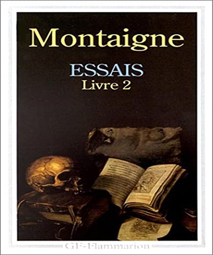 9782080702111: Essais, livre 2