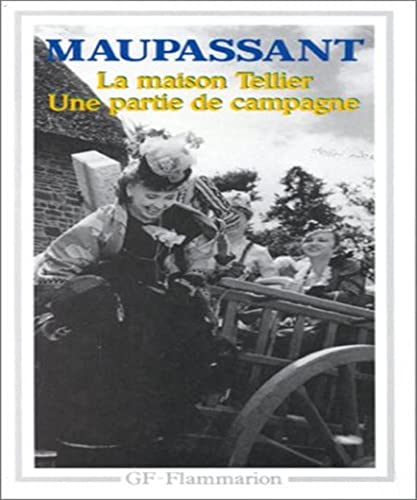 Beispielbild fr La Maison Tellier - Une partie de campagne et autres contes zum Verkauf von Ammareal