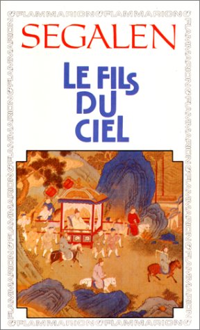 Stock image for Le Fils du ciel for sale by Better World Books: West