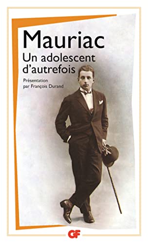 Beispielbild fr Un Adolescent d'autrefois [Mass Market Paperback] Mauriac, François zum Verkauf von tomsshop.eu