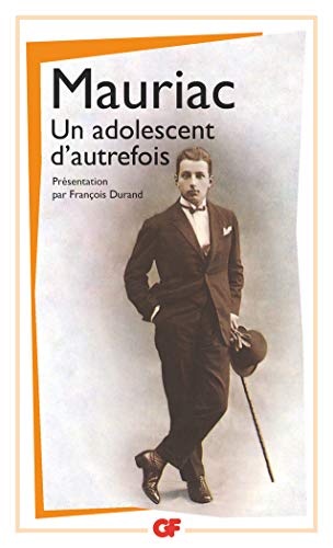 Imagen de archivo de Un Adolescent d'autrefois [Mass Market Paperback] Mauriac, François a la venta por tomsshop.eu