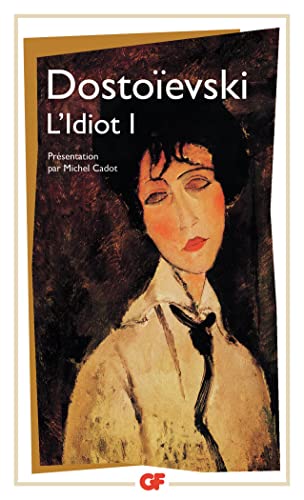 Stock image for L'Idiot, tome 1 for sale by Librairie Pic de la Mirandole