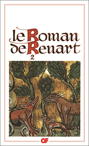 Beispielbild fr Le roman de Renart ( tome 2 ) zum Verkauf von medimops