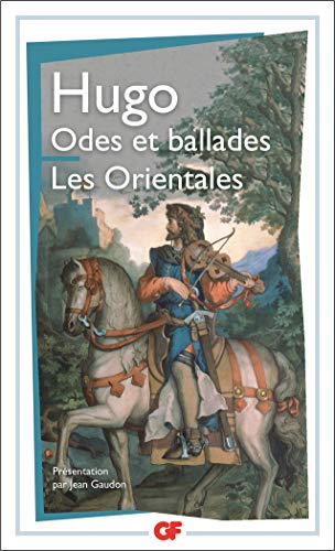 Beispielbild fr Odes et ballades - Les Orientales zum Verkauf von More Than Words