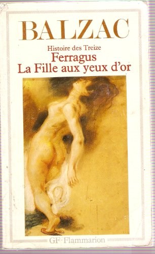Stock image for Histoire des treize - ferragus - la fille aux yeux d'or for sale by Hippo Books