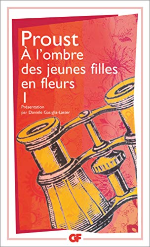 9782080704689: A la recherche du temps perdu, tome 2 : A l'ombre des jeunes filles en fleurs, volume 1