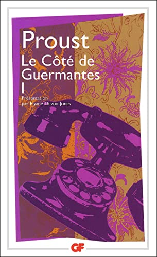 Stock image for A la recherche du temps perdu, Le ct de Guermantes, volume 1 for sale by medimops