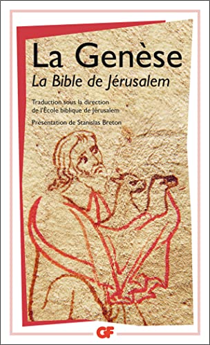 La Genèse - Bible. A. T. Genèse. Français. École biblique de Jérusalem. 1973