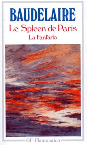 Beispielbild fr Le Spleen De Paris Fanfarlo (French Edition) zum Verkauf von Wrigley Books