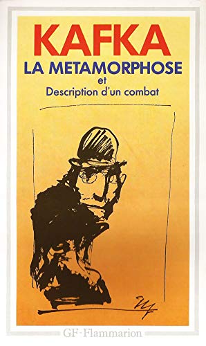Stock image for La Métamorphose : Description d'un combat [FRENCH LANGUAGE - Soft Cover ] for sale by booksXpress