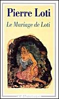 Stock image for Le mariage de Loti: - EDITION ******* for sale by WorldofBooks