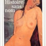 Stock image for Une histoire sans nom: - EDITION ETABLIE ** for sale by WorldofBooks