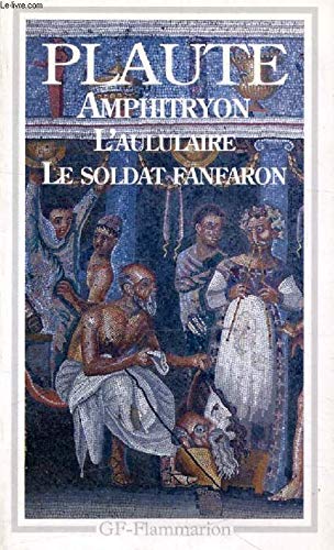 Imagen de archivo de Amphitryon - l'aululaire - le soldat fanfaron: - THEATRE a la venta por LeLivreVert