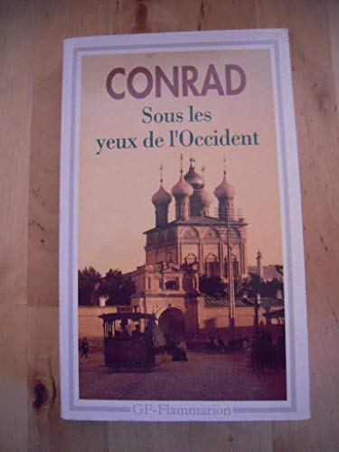 Sous les yeux de l'occident ********* (9782080706027) by Conrad Joseph