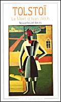 Stock image for La mort d'Ivan Ilitch: Ouvelles et recits for sale by Book Dispensary